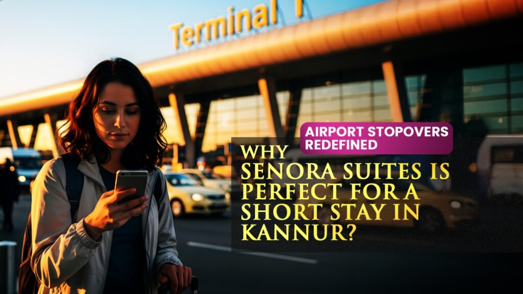 Short Stay Hotel Near Kannur Airport